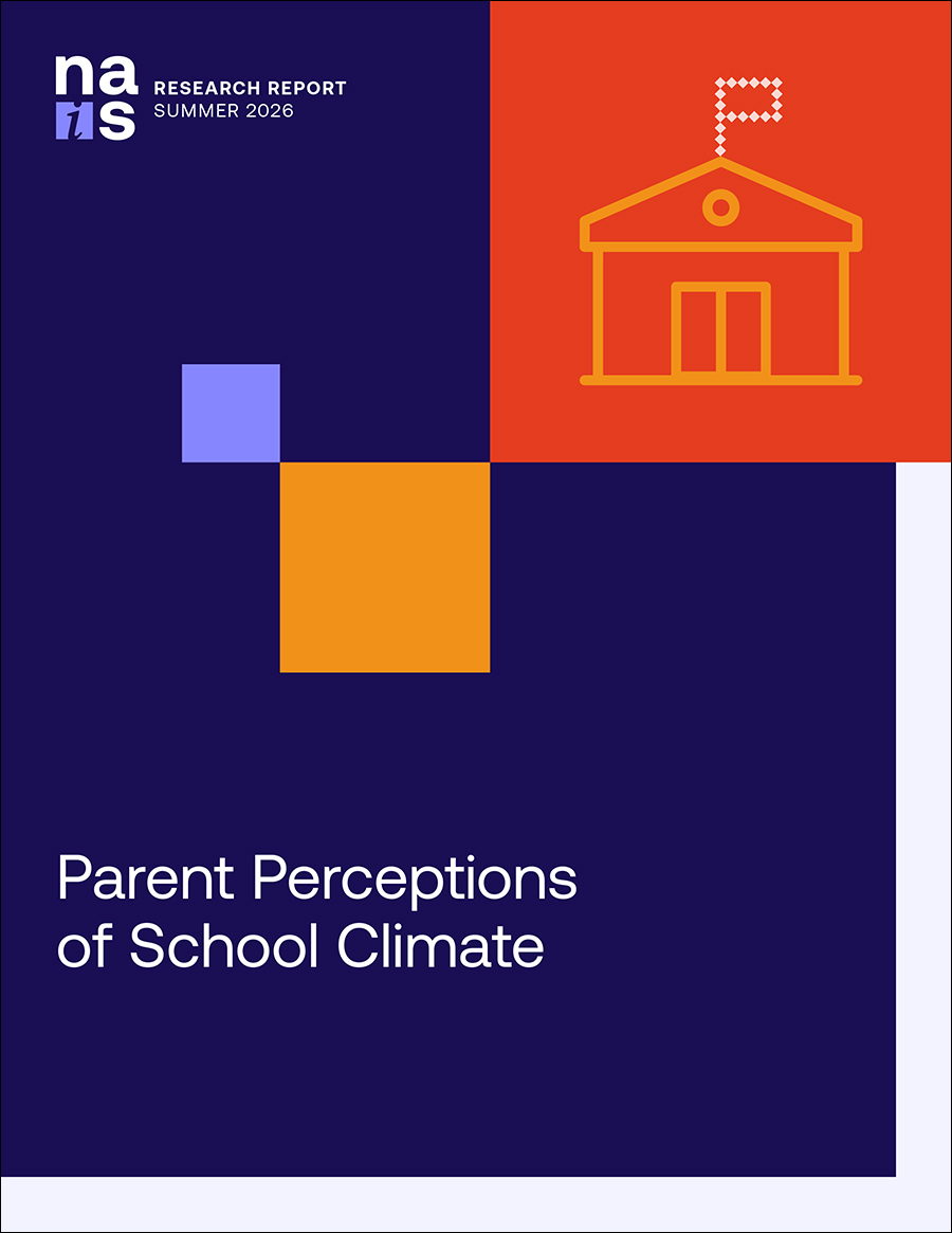 NAIS Research Report: Parent Perceptions of School Climate